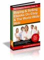 The Complete Newbies Guide To Buying & Selling Ebooks On Ebay & The World Wide Web Mrr Ebook