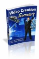 Video Creation Secrets MRR Ebook