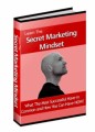 Learn The Secret Marketing Mindset Resale Rights Ebook