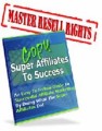 Copy Super Affiliates To Success MRR Ebook