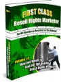 First Class Resell Rights Marketer : Triple Pack MRR Ebook
