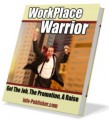 Workplace Warrior MRR Ebook