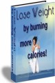 Lose Weight By Burning More Calories PLR Ebook