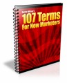 107 Terms For New Marketers MRR Ebook
