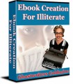 Ebook Creation For Illiterate PLR Ebook 