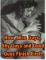 Nice Guys, Shy Guys  Good Guys PLR Ebook 