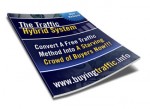 The Traffic Hybrid System Mrr Ebook