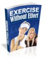 Exercise Without Effort Mrr Ebook
