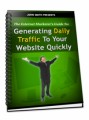 Generating Daily Traffic To Your WebSite Quickly Mrr Ebook