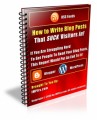How To Write Blog Posts That Suck Visitors In MRR Ebook