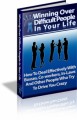 Winning Over Difficult People In Your Life MRR Ebook