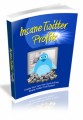 Insane Twitter Profits Resale Rights Ebook