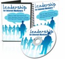 Leadership For Internet Marketers MRR Ebook With Audio & Video