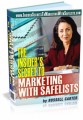 Insider Secrets To Marketing With Safelists MRR Ebook