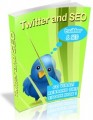 Twitter And Seo MRR Ebook