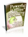Powerful Offline Marketing In The Internet Age PLR Ebook 