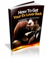 How To Get Your Ex Lover Back MRR Ebook