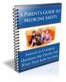 A Parents Guide To Medicine Safety Mrr Ebook