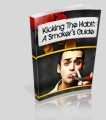 Kicking The Habit A Smokers Guide Mrr Ebook