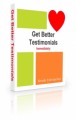 Get Better Testimonials Immediately PLR Ebook