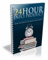 24 Hour Info Product Personal Use Ebook