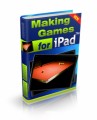 Making Games For The Ipad Resell Rights Ebook