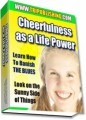 Cheerfulness As A Life Power MRR Ebook