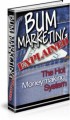 Bum Marketing Explained Resale Rights Ebook