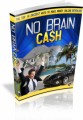 No Brain Cash MRR Ebook