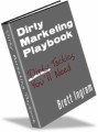 Dirty Marketing Playbook Plr Ebook