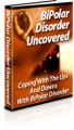 Bipolar Disorder Uncovered Plr Ebook