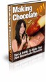 Making Chocolate 101 Plr Ebook