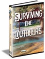 Surviving The Outdoors Plr Ebook