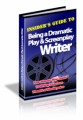 Being a Dramatic Play And Screenplay Writer Plr Ebook