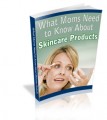 Moms Guide To Skin Care Products Plr Ebook
