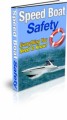 Speed Boat Safety Plr Ebook