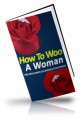 How To Woo A Woman Plr Ebook