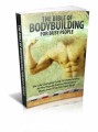 The Bible Of Body Building For Busy People Plr Ebook