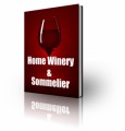 Home Winery And Sommelier PLR Ebook