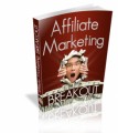 Affiliate Marketing Breakout PLR Ebook 