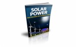 Solar Power Save Your Money With Alternative Energy Mrr Ebook