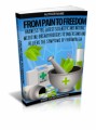 From Pain To Freedom Mrr Ebook