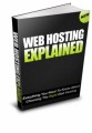 Web Hosting Explained Resale Rights Ebook With Audio & Video