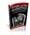 Superb Mobile Marketing Mrr Ebook