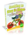 Cooking To Stay in Shape Plr Ebook