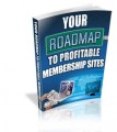 Your Roadmap To Profitable Membership Sites Plr Ebook