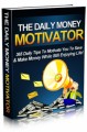 The Daily Money Motivator Mrr Ebook