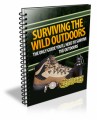 Surviving The Wild Outdoors Mrr Ebook With Audio & Video