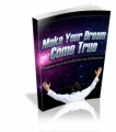 Make Your Dream Come True Plr Ebook With Audio & Video