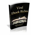 Viral EBook Riches Resale Rights Ebook